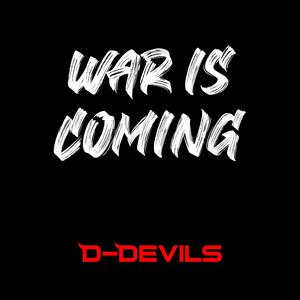 War Is Coming (Instrumental)