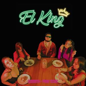 El King (Explicit)