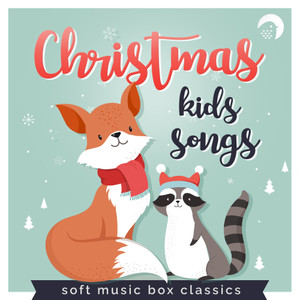 Christmas Kids Songs | Soft Music box classics