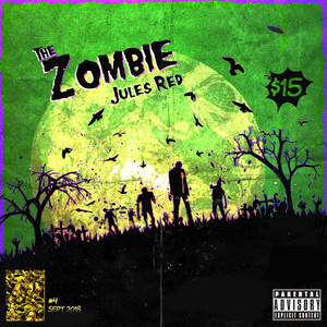 The Zombie. (Explicit)