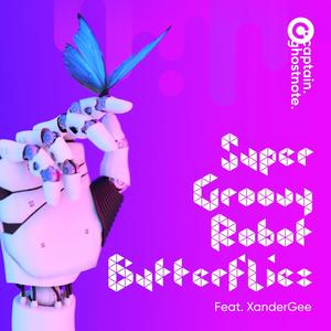 SuperGroovyRobotButterflies