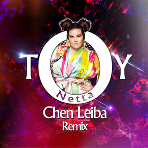 Toy (Chen Leiba Remix)