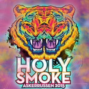 Holy Smoke (Askerrussen 2015)