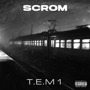 T.E.M 1 (Explicit)