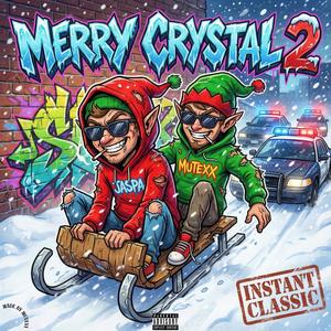 Merry Crystal 2 (Explicit)