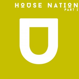 House Nation Part I