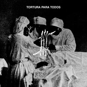 Tortura Para Todos