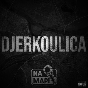 Na Mapi (Djerkoulica|Explicit)