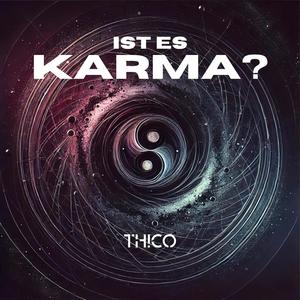 Ist es Karma? (Explicit)