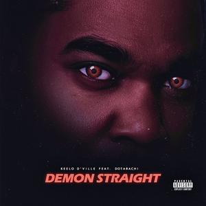 Demon Straight (feat. Dotarachi) [Explicit]