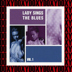 Lady Sings The Blues, Vol. 1 (Hd Remastered Edition, Doxy Collection)