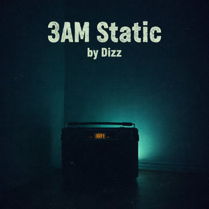 3am Static (Explicit)