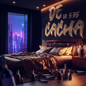 DE CACHA (Explicit)