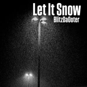 Let it Snow (Explicit)