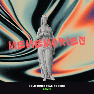 Memories (Remix)
