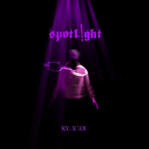 Spotl!ght (Explicit)