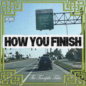 How You Finish (Radio Edit)