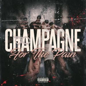 Champagne for the Pain (feat. Project Stacks & Mike V) (Explicit)
