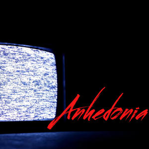 Anhedonia (Explicit)