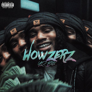 Wowzerz (Explicit)