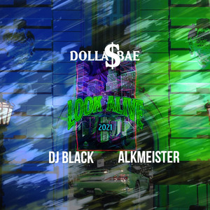 Look Alive 2021 (Explicit)