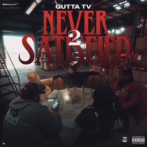 Never Satisfied 2 (Explicit)