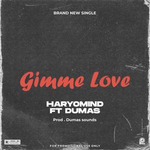 Gimme Love (Explicit)