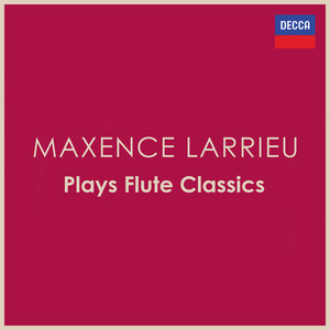 Larrieu Plays Flute Classics