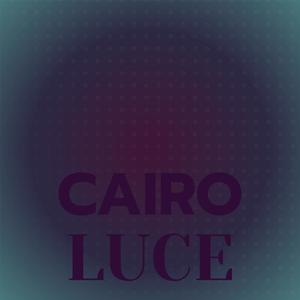 Cairo Luce