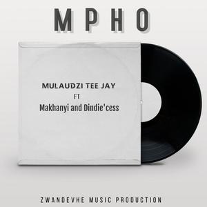 Mpho(feat. MAKHANYI & DINDIE'CESS)