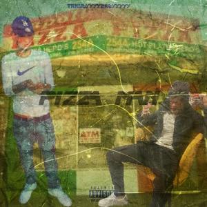PIZZA MAN (FREESTYLE) (Explicit)