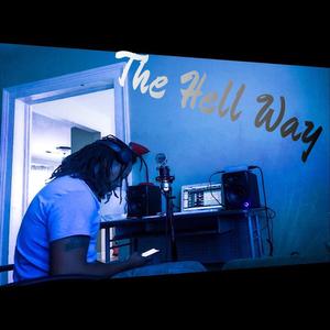 The Hell Way (Explicit)