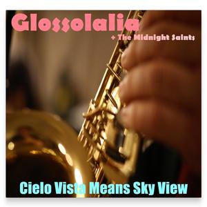 Cielo Vista Means Sky View