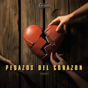 Pedazos Del Corazon (Pop)