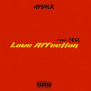 Love Affection (feat. Jose) (Explicit)
