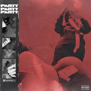 PARTY (Explicit)