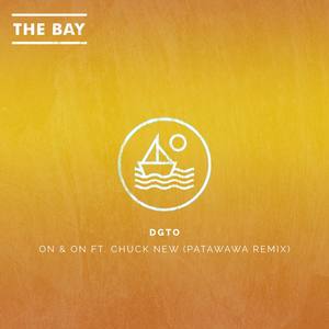 On u0026 On (feat. Chuck New) (Patawawa Remix)