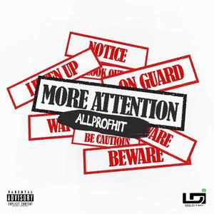 More Attention (Explicit)