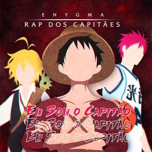 Rap dos Capitães: Eu Sou o Capitão
