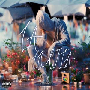 LA LLUVIA (Explicit)