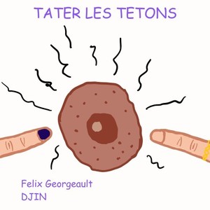 Tater les tétons (Explicit)