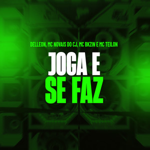 Joga e se Faz (Explicit)