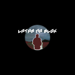 LATAM NA BLOK (Explicit)