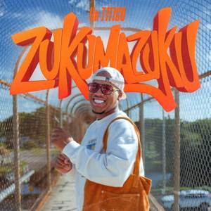 ZUKUMAZUKU (Explicit)