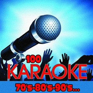 100 Karaoke 70's-80's-90's...