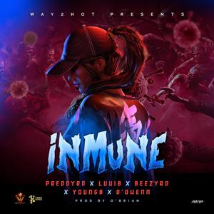 Inmune(feat. Beezyrd, Young B, Luuib & D'owenn)