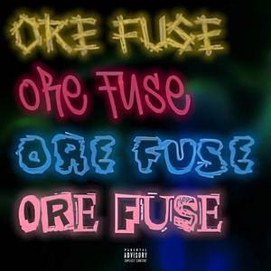 Ore Fuse