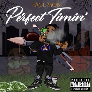 Perfect Timin (Explicit)