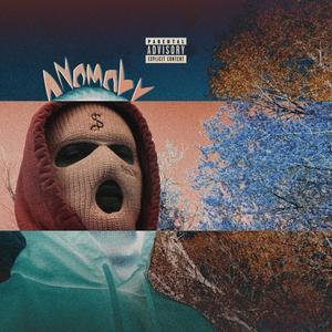 Anomaly (Explicit)