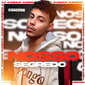 Nosso Segredo (Explicit)